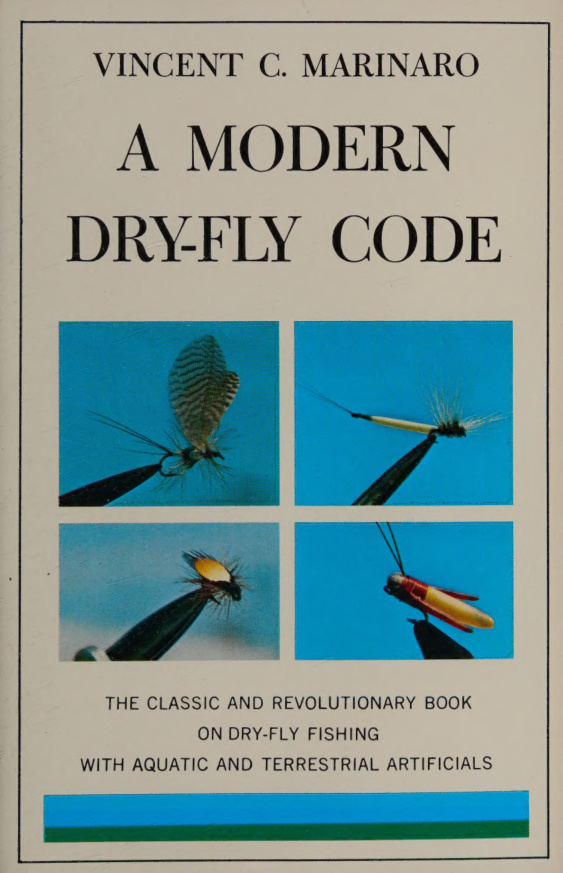 A Modern Dry Fly Code PDF Download – Vincent Marinaro