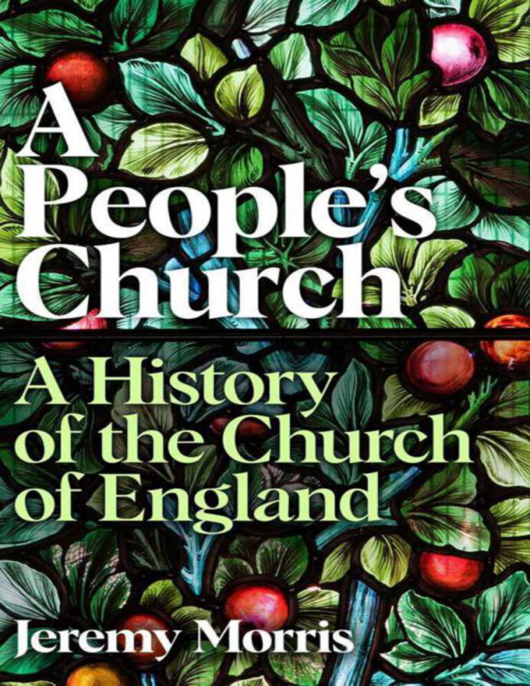 A Peoples Church A history of the Church of England Jeremy Morris Kitap Kapağı