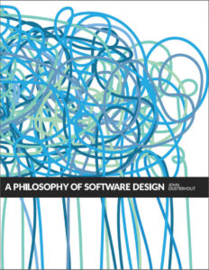 A Philosophy of Software Design Kitap Kapağı