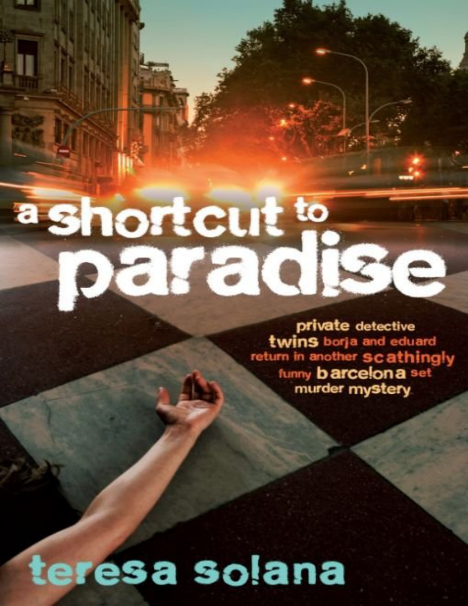 A Shortcut to Paradise Teresa Solana Kitap Kapağı