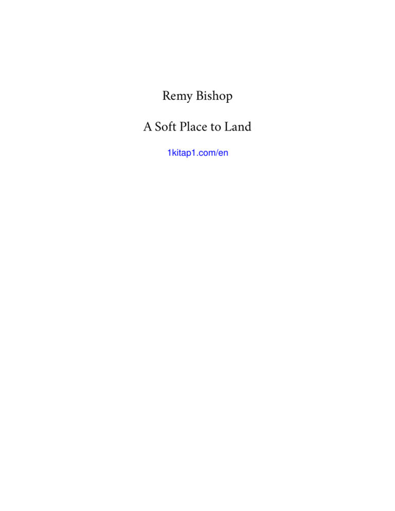 A Soft Place to Land Fated in the Stars Remy Bishop Kitap Kapağı
