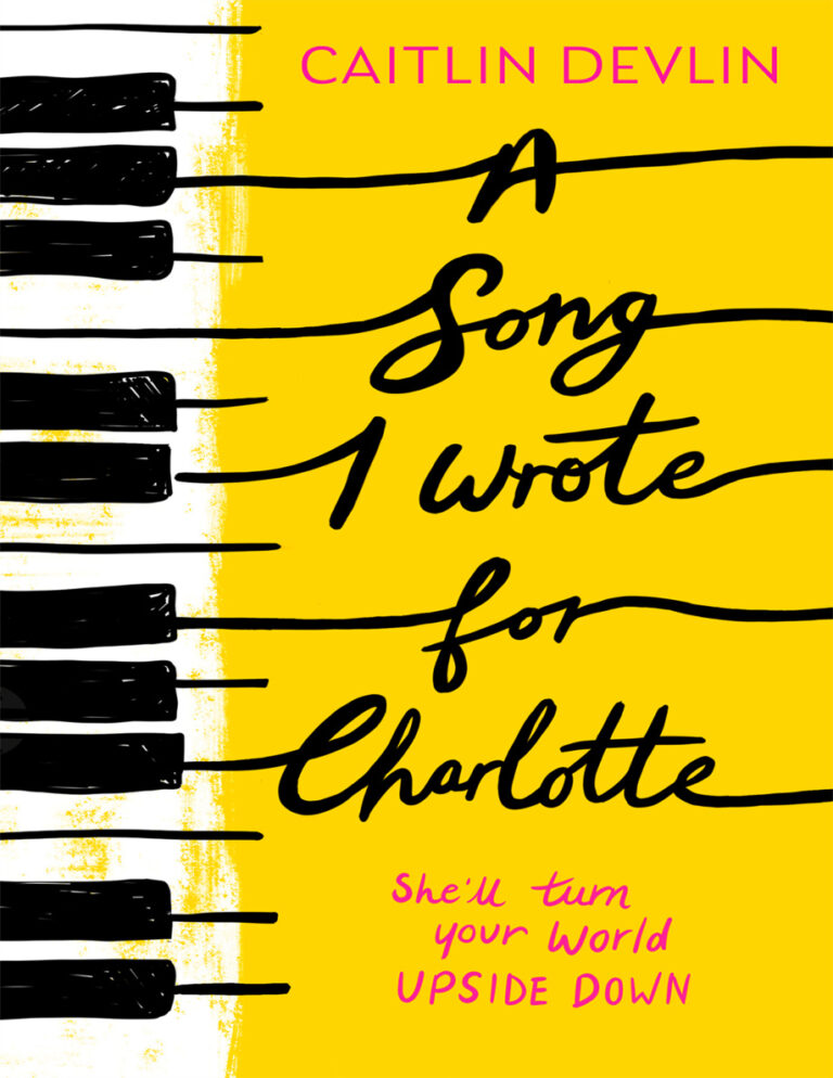 A Song I Wrote for Charlotte caitlin devlin Kitap Kapağı