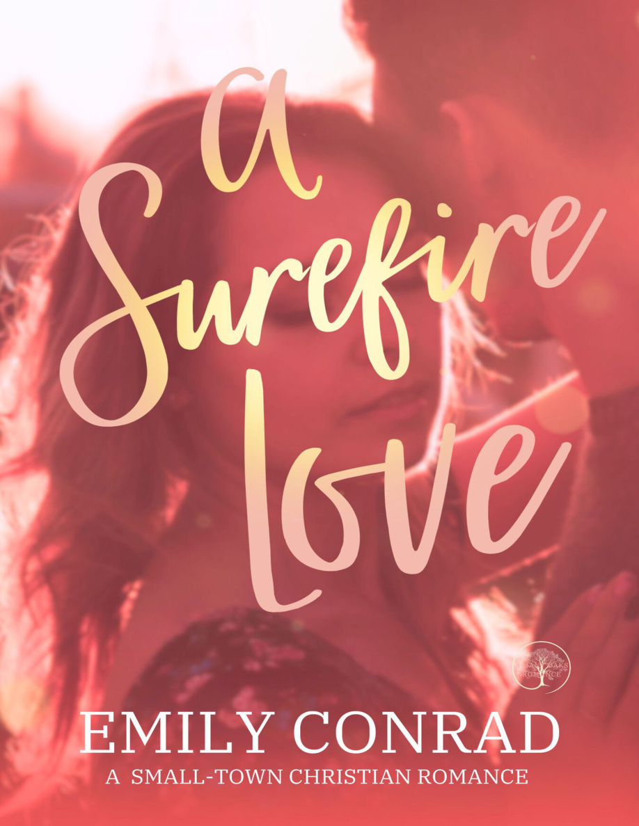 A Surefire Love PDF Download – Emily Conrad
