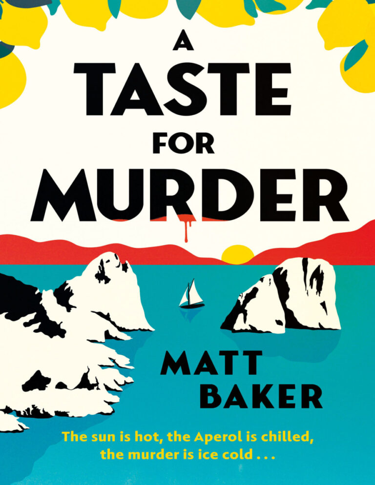 A Taste for Murder Matt Baker Kitap Kapağı