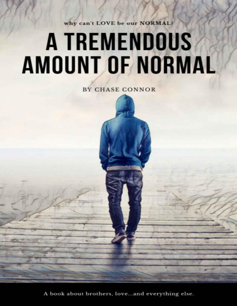 A Tremendous Amount of Normal Chase Connor Kitap Kapağı