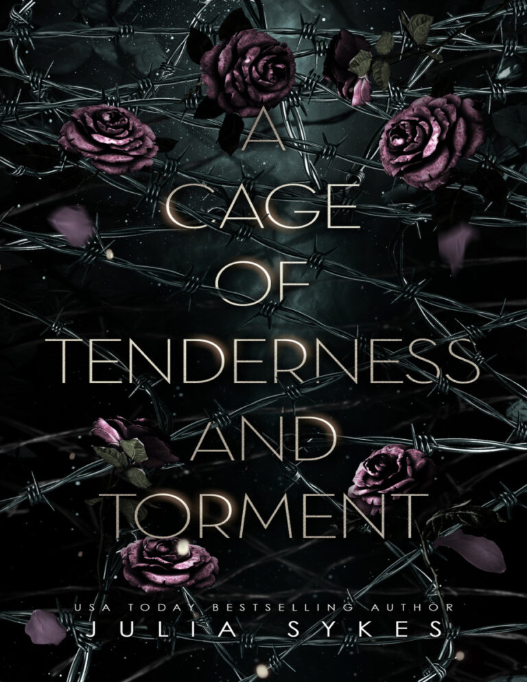 A cage of tenderness and torment Julia Sykes Kitap Kapağı