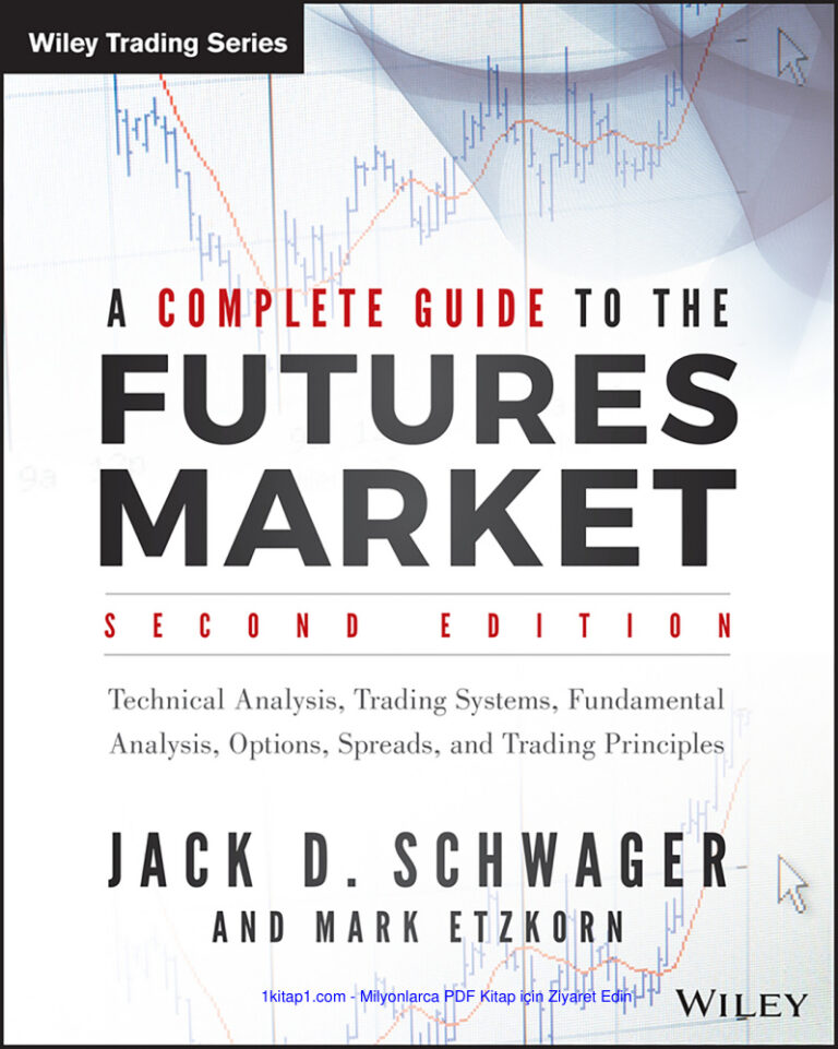 A complete guide to the futures market technical a 240902 Kitap Kapağı
