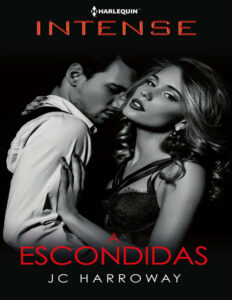 A escondidas Spanish Edition Jc Harroway Kitap Kapağı