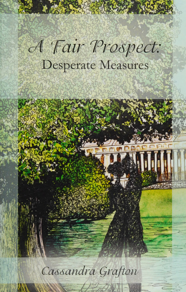 A fair prospect volume 3 desperate measures Cassandra Grafton Kitap Kapağı