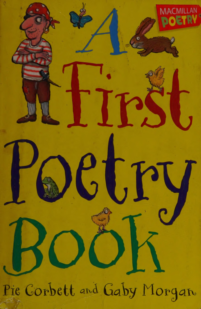 A First Poetry Book PDF Download – Pie Corbett and Gaby Morgan