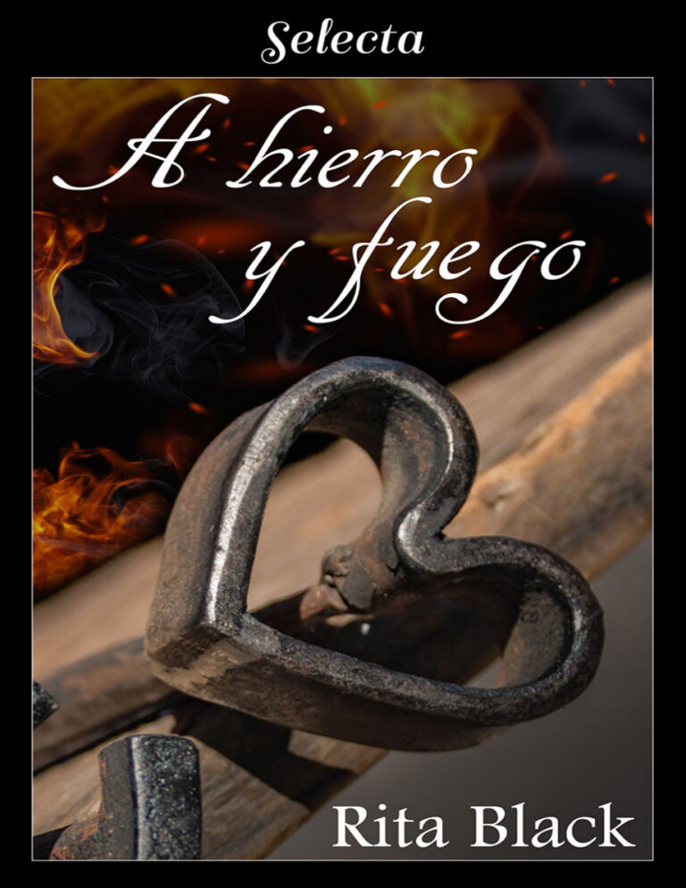 A hierro y fuego Spanish Edition Rita Black Kitap Kapağı