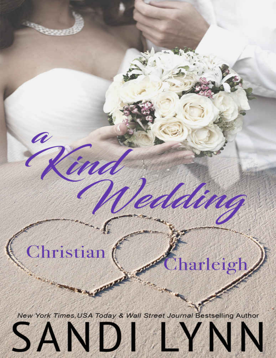 A Kind Wedding: Christian and Charleigh PDF Download