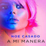 A mi manera Spanish Edition Noe Casado Kitap Kapağı