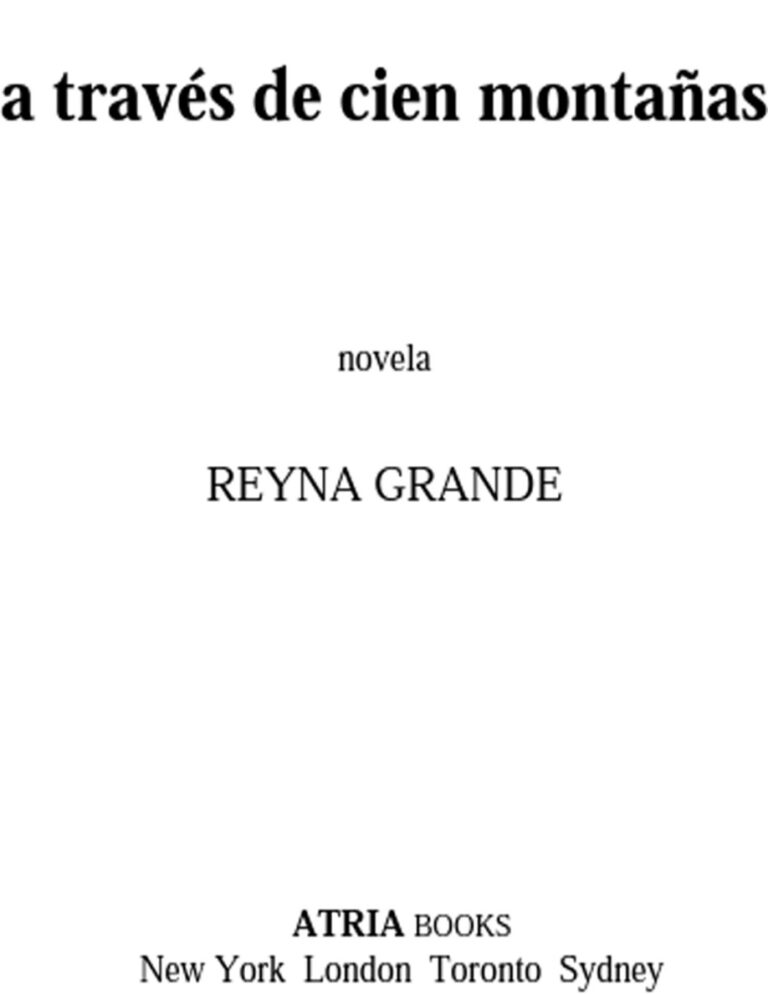 A traves de cien montanas Spanish Edition Reyna Grande Kitap Kapağı