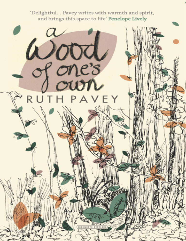 A wood of ones own Ruth Pavey Kitap Kapağı