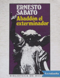 Abbadon el exterminador Spanish Edition Ernesto Sabato Kitap Kapağı