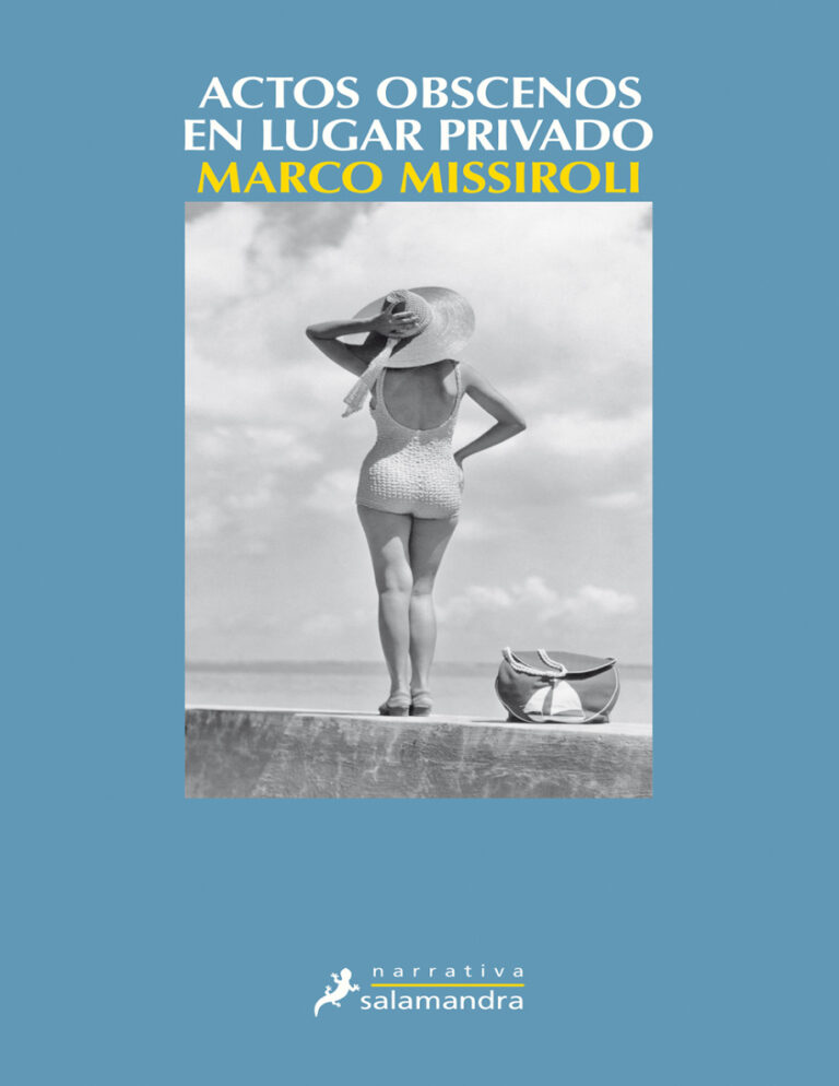 Actos obscenos en lugar privado Spanish Edition Marco Missiroli Kitap Kapağı