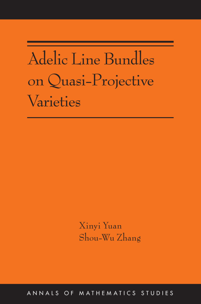 Adelic Line Bundles on Quasi-Projective Varieties PDF Download – Xinyi Yuan
