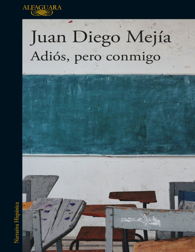 Adios pero conmigo Spanish Edition Juan Diego Mejia Kitap Kapağı