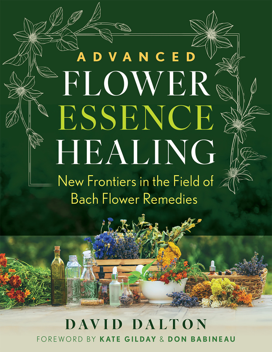 Advanced Flower Essence Healing David Dalton Kitap Kapağı