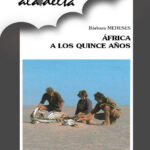 Africa a los quince anos Spanish Edition Barbara Meneses Kitap Kapağı
