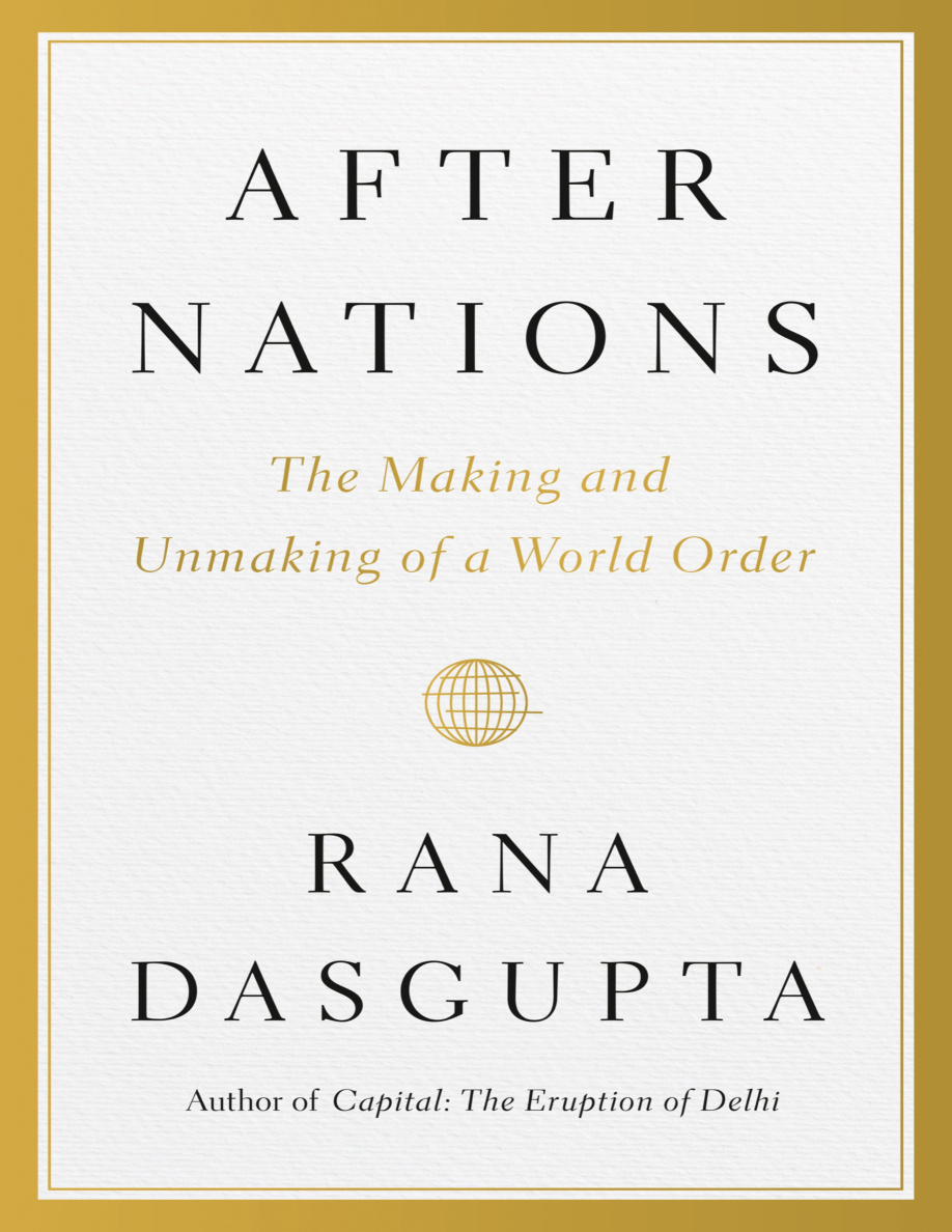 After Nations Making of a World Order PDF Download