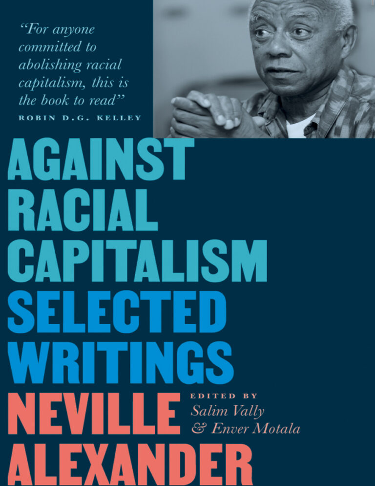 Against Racial Capitalism Selected Writings Neville Alexander Kitap Kapağı