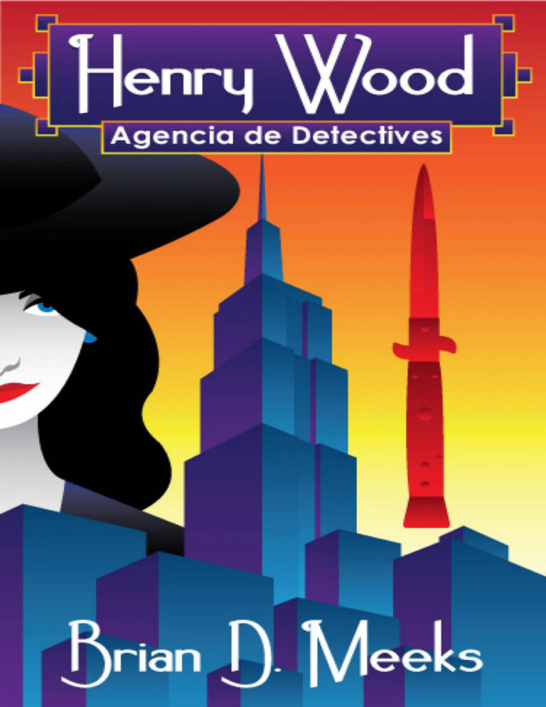 Agencia De Detectives Henry Wood Spanish Edition Brian D Meeks Kitap Kapağı