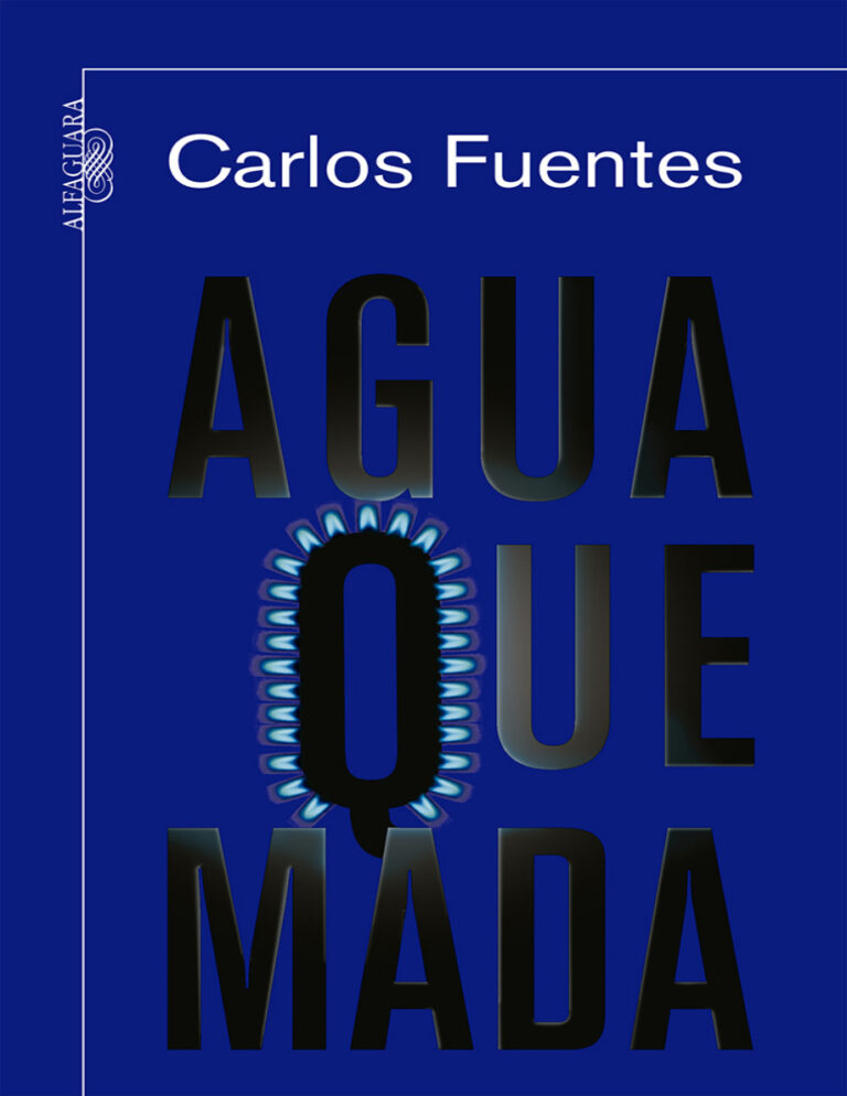Agua Quemada Spanish Edition Carlos Fuentes Kitap Kapağı
