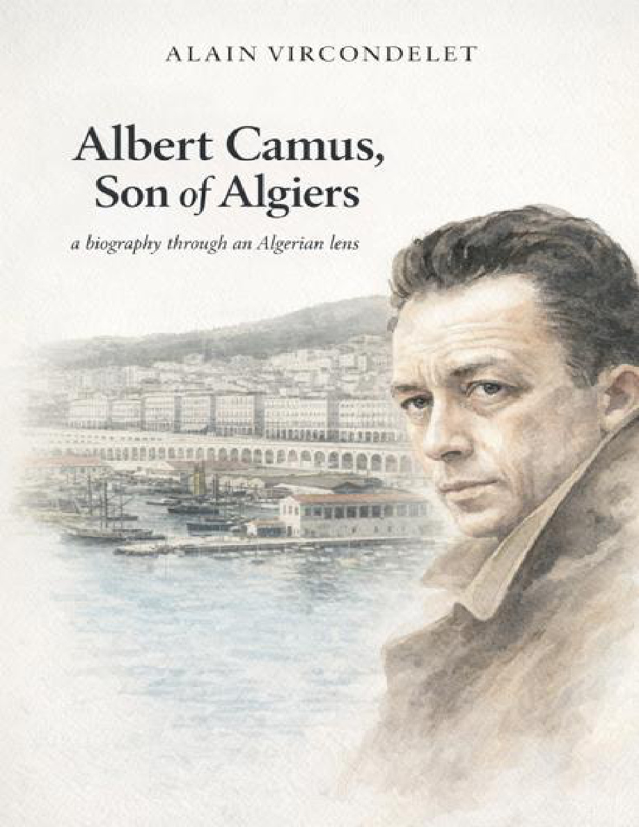 Albert Camus: Son of Algiers PDF Download