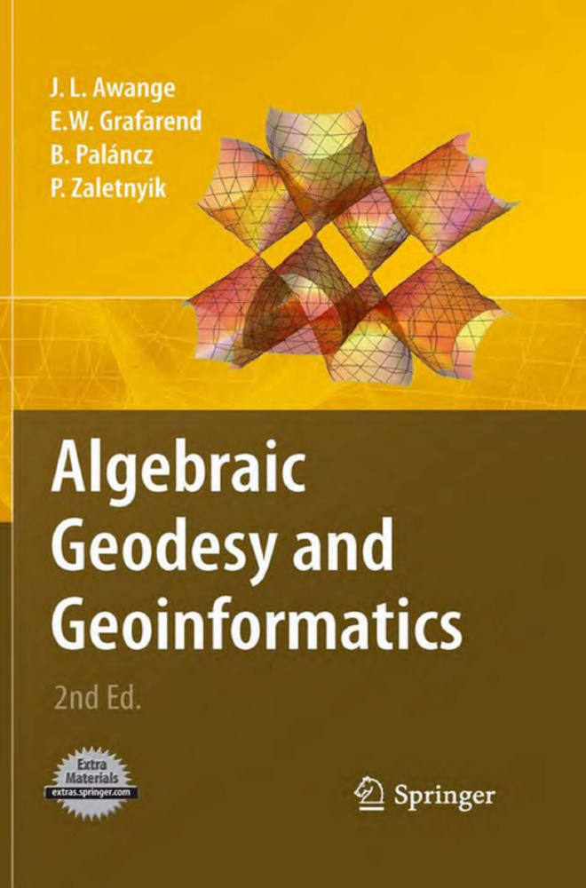 Algebraic Geodesy and Geoinformatics PDF Download – Joseph L. Awange