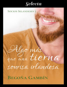 Algo mas que una tierna sonrisa irlandesa Spanish Edition Begona Gambin Kitap Kapağı