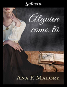 Alguien como tu Spanish Edition Ana F Malory Kitap Kapağı