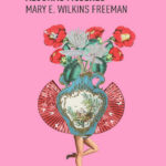 Algunas mujeres Spanish Edition Mary Eleanor Wilkins Freeman Kitap Kapağı