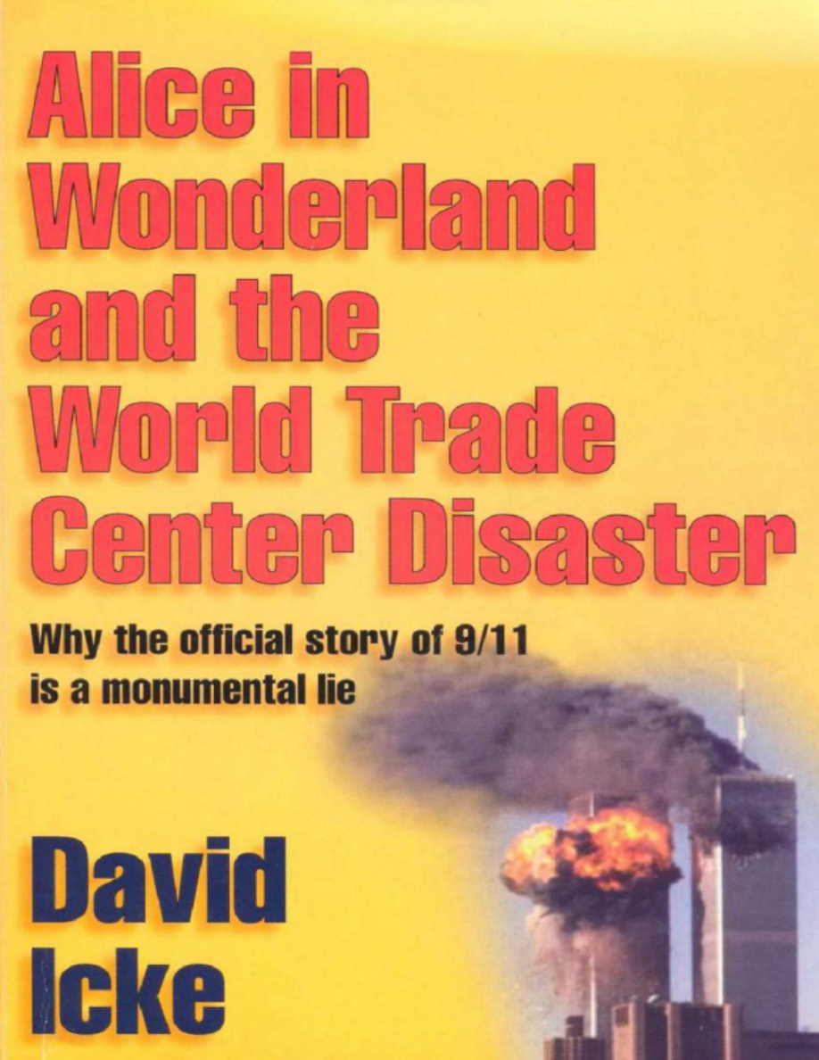 Alice in Wonderland and the World Trade Center Disaster David Icke Kitap Kapağı