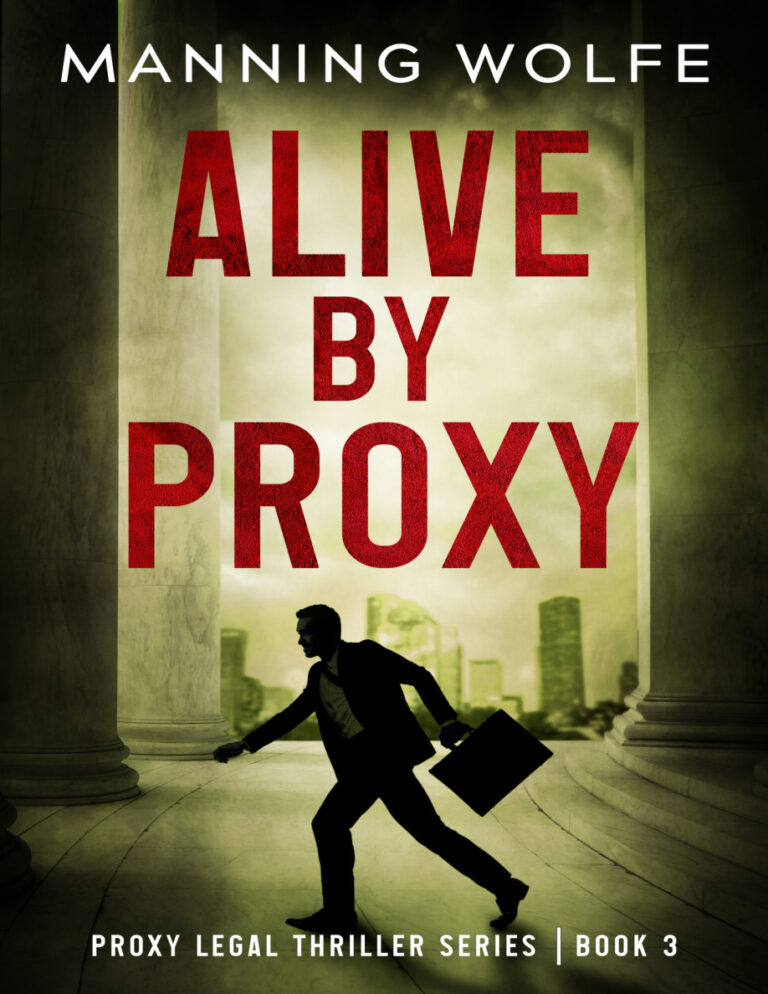 Alive by Proxy Manning Wolfe Kitap Kapağı