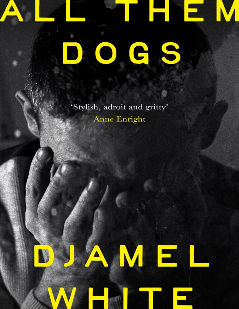 All Them Dogs Djamel White Kitap Kapağı