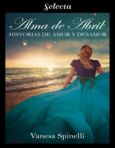 Alma de Abril Spanish Edition Vanesa Spinelli Kitap Kapağı
