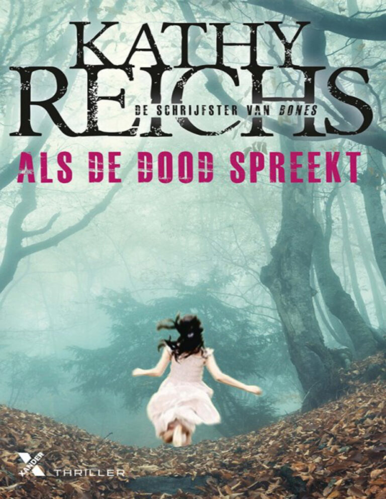 Als de dood spreekt Dutch Edition Kathy Reichs Kitap Kapağı
