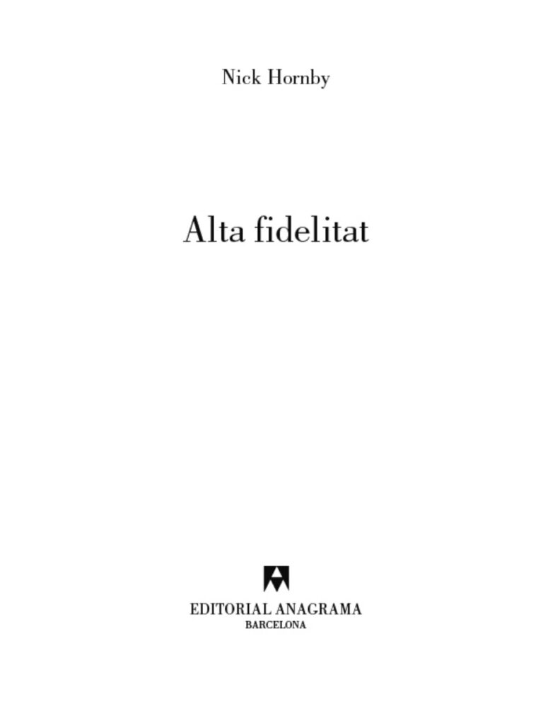 Alta fidelitat Spanish Edition Nick Hornby Kitap Kapağı