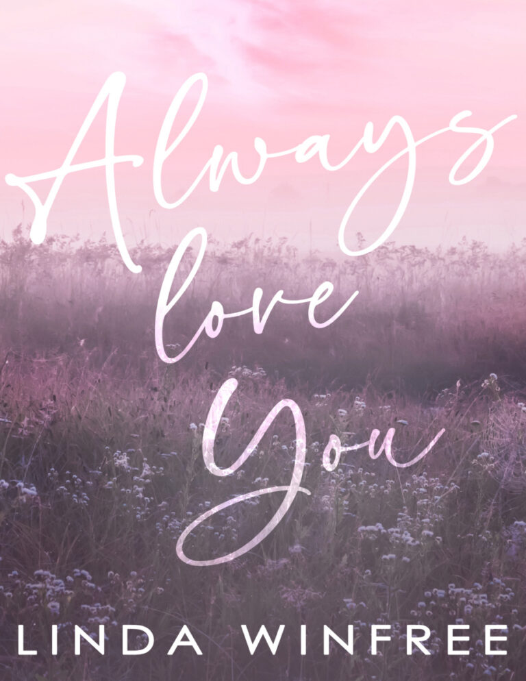 Always Love You Linda Winfree Kitap Kapağı