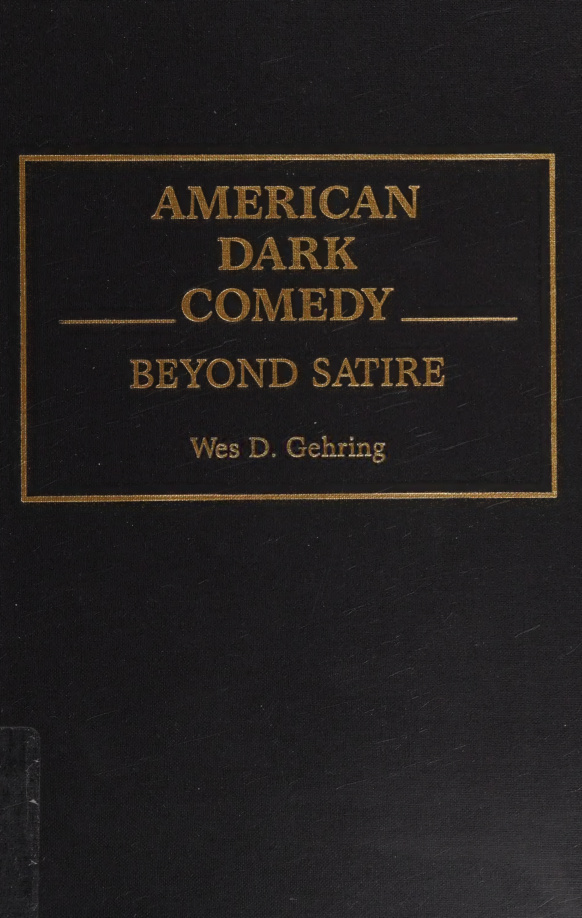 American Dark Comedy: Beyond Satire PDF Download