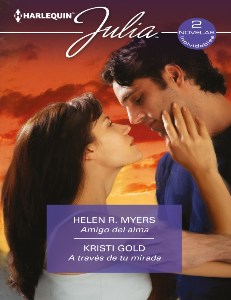 Amigo del alma A traves de tu mirada Spanish Edition Helen R Myers Kitap Kapağı