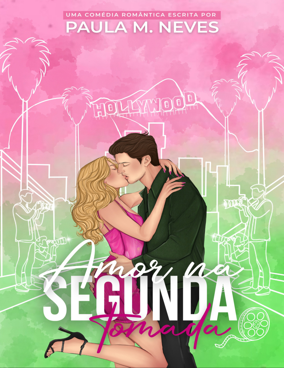 Amor Na Segunda Tomada Paula M Neves Kitap Kapağı