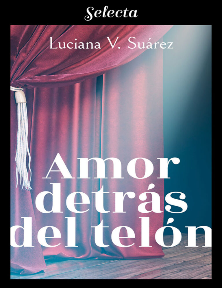 Amor detras del telon Spanish Edition Luciana V Suarez Kitap Kapağı
