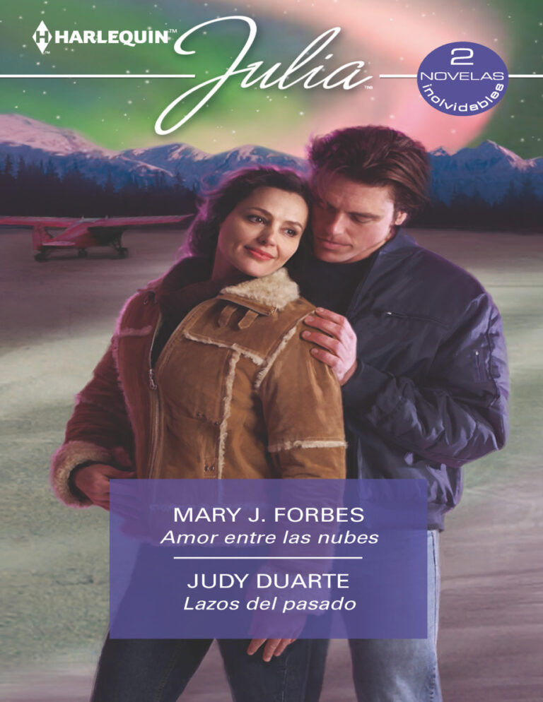 Amor entre las nubes Lazos del pasado Spanish Edition Mary J Forbes Kitap Kapağı