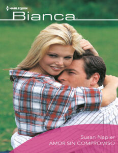 Amor sin compromiso Spanish Edition Susan Napier Kitap Kapağı