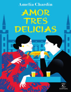 Amor tres delicias Spanish Edition Amelia Chardin Kitap Kapağı