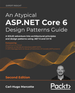 An Atypical ASP NET Core 6 Design Patterns Guide Carl Hugo Marcotte Kitap Kapağı