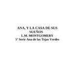 Ana Y La Casa De Sus Suenos Spanish Edition Montgomery L M Kitap Kapağı